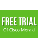 Cisco Meraki Free Trial